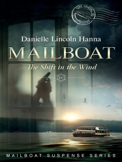 Title details for Mailboat IV by Danielle Lincoln Hanna - Available